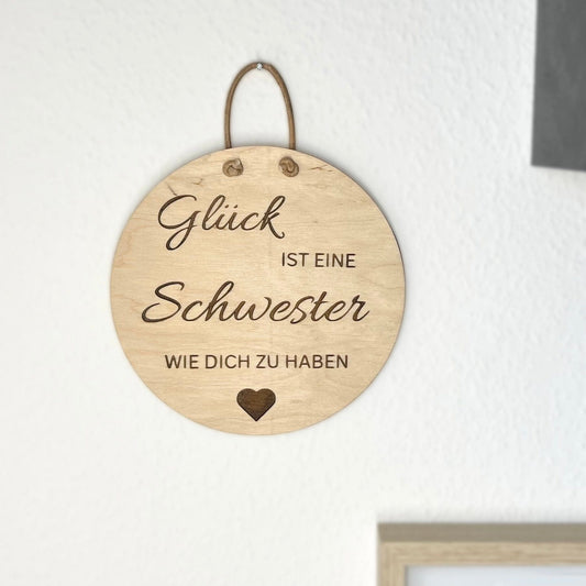 DwieDeko Holzschild - Glück ist eine Schwester wie dich zu haben