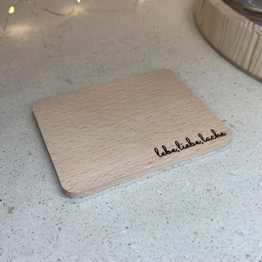 Untersetzer aus Buche lebe, liebe, lache - DwieDeko