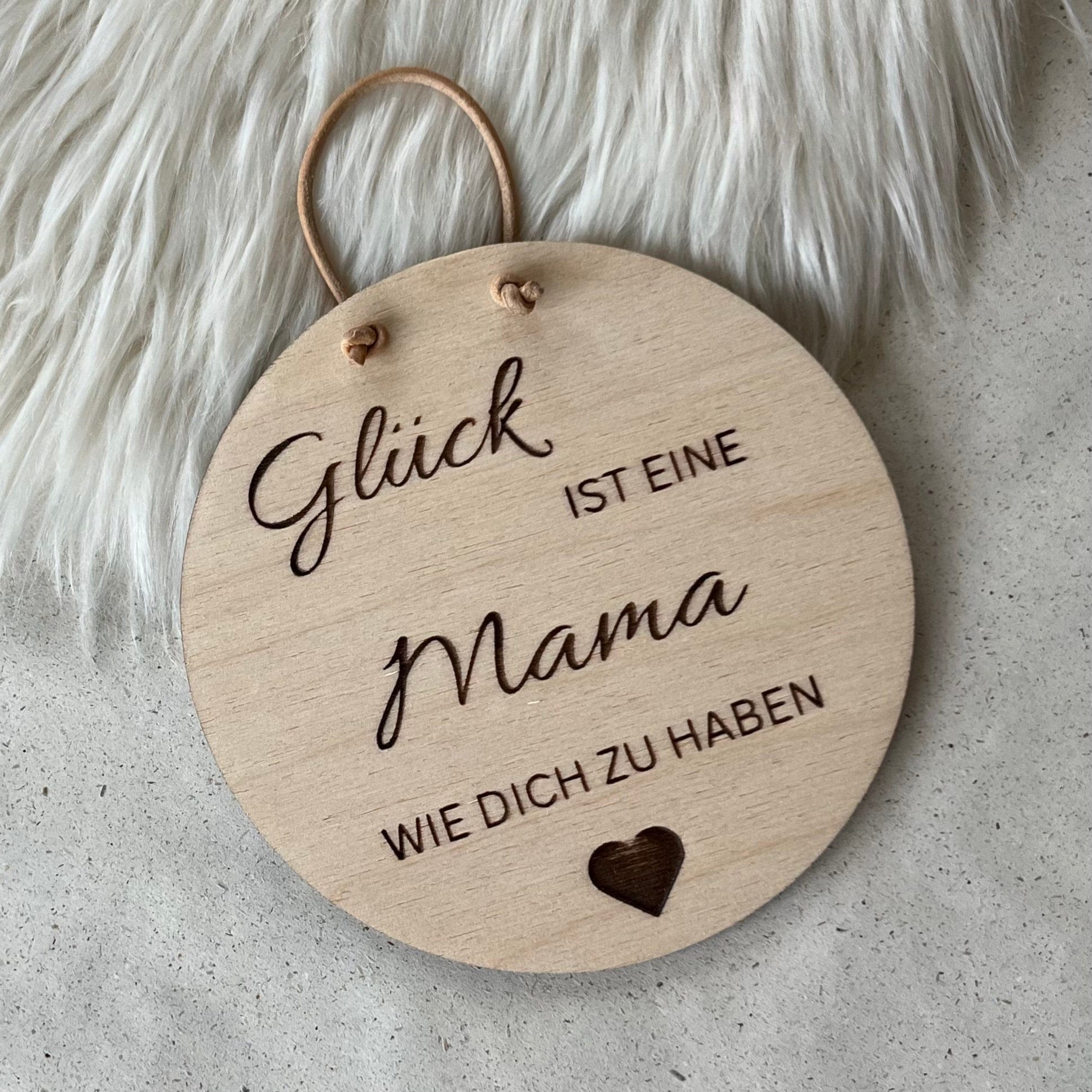 DwieDeko Holzschild - Glück ist eine Mama wie dich zu haben