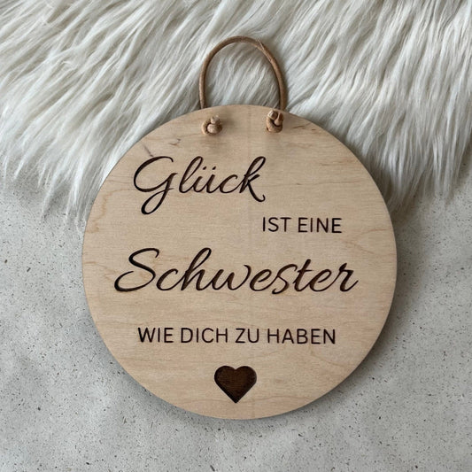 DwieDeko Holzschild - Glück ist eine Schwester wie dich zu haben