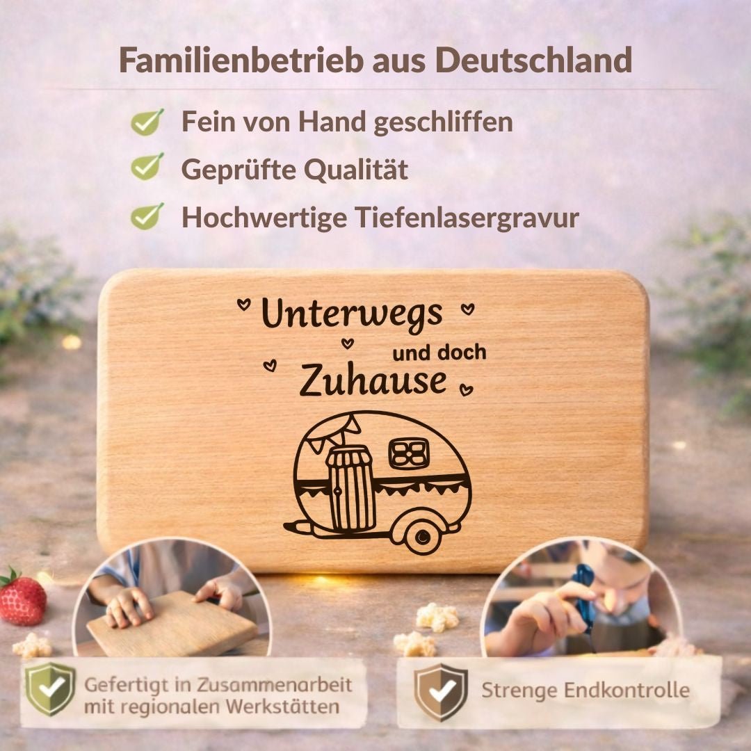 Frühstücksbrettchen "Unterwegs und doch Zuhause" – Camper Geschenk für Wohnmobil - Liebhaber - DwieDeko